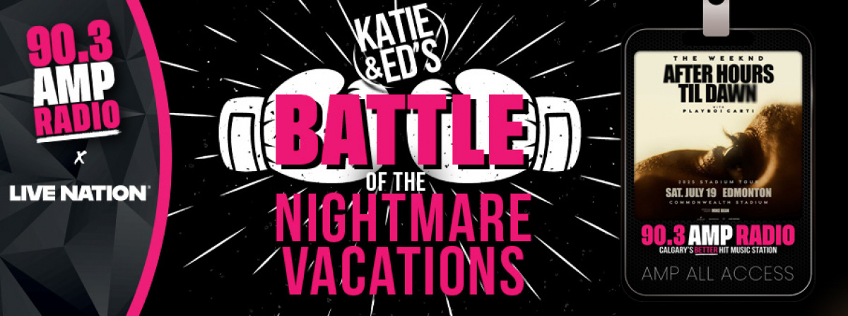 Katie & Ed's Battle of the Nightmare Vacations